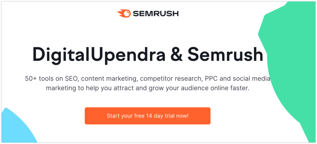 DigitalUpendra & Semrush - How to Start A Blogging